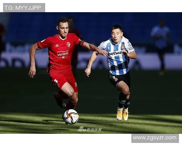 西班牙人主场迎战奥萨苏纳精彩赛事直播全程回顾与分析